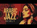 Midnight in Beirut 🌙 | Lebanese Jazz & Oud Melodies for Relaxation & Deep Focus