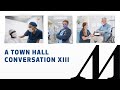 Town Hall Conversation XIII: The Front Lines of the Fight Against COVID‑19 (Marc L Boom MD) 04/08/21