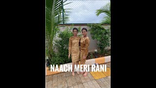 Naach Meri Rani |Nora Fatehi |Guru Randhawa |Shri Choreography.