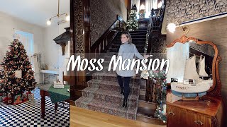 MOSS MANSION TOUR