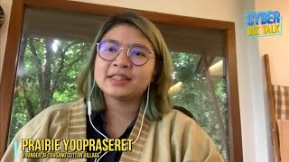 Prairie Yooprasert - TohSang Cotton Village, THAILAND on Cyber Biz Talk