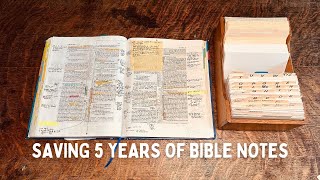 How I saved 5 years of Bible Notes (My Bible Index Box)