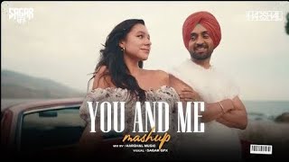 You And Me Mashup - Harshal Music - Shubh X Diljit Dosanjh X Ap Dhillon - Punjabi Love Song 2024