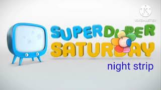 BabyFirst super duper Saturday night strip