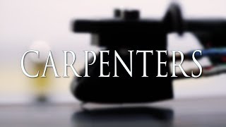 CARPENTERS -- Close to You / We've Only Just Begun