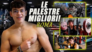 PROVO LE PALESTRE MIGLIORI DI ROMA *assurde*