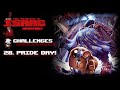 The Binding of Isaac Repentance - Challenge 28: Pride Day!