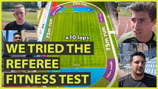 We tried the NEW referee fitness test