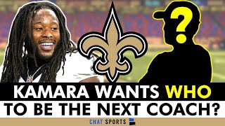 Alvin Kamara Wants WHO To Be The Next Saints Head Coach?