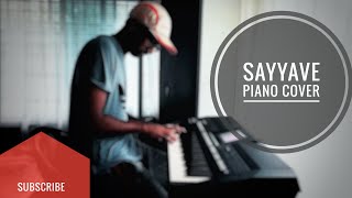 Sayyave (piano cover)