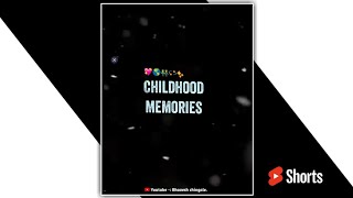 childhood memories status video