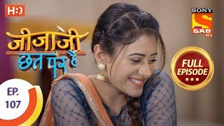 Jijaji Chhat Per Hai - Ep 107 - Full Episode - 6th June, 2018