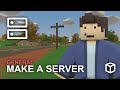 How to Make an Unturned Server