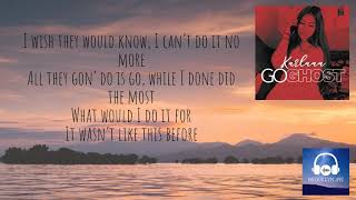 Karlaaa - Go Ghost (LYRICS!!!)