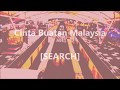 SEARCH - Cinta Buatan Malaysia - Lirik / Lyrics On Screen