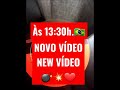 NOVO VÍDEO 💣💥❤️NEW VÍDEO! ÀS 13:30h.🇧🇷