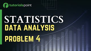Statistics - Problem 4 on Data Analysis
