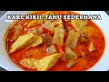 RESEP KARE KIKIL TAHU SEDERHANA | IDE MASAKAN SEHARI HARI