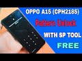 cph2185 pattern unlock with sp flash tool free ! oppo a15 pin lock remove by sp flash tool