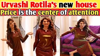 Urvashi Rautela Move to New Luxuries Expensive House |Inside Urvashi Rautela's Luxurious New Mansion