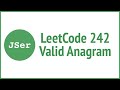 leetCode 242 - Valid Anagram | JSer - algorithm & JavaScript