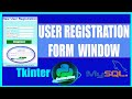 User Registration Form Window Design in Python || using MySQL, pymysql and tkinter