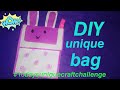 DIY unique bag  #10daysuniquecraftchallenge (day 2)