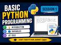 Basicpy+Session1_Introduction,Variables,Data type,Shell & IDE