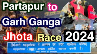 Partapur to Garh Ganga Jhota Race 2024