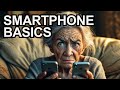 Smartphone Basics Tutorial for Beginners | Tech Savvy Tutorials with Norelle