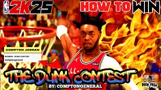 HOW TO WIN NBA 2K25 DUNK CONTEST 🔥 EASY🔥 #NBA2K25 TUTORIAL