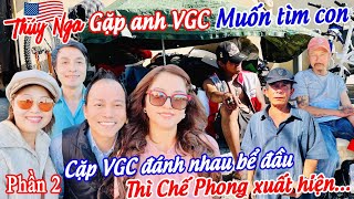 Thuý Nga gặp anh VGC muốn tìm con. Cặp VGC đánh nhau bể đầu thì Chế Phong xuất hiện phần 2…