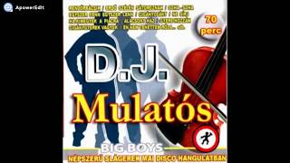 D J  Mulatos Big Boys Telyes Album 2004