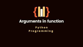 15. Arguments in function | Python programming language
