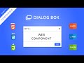 Dialog Box with Native Web Components - Part 1 - Composition (bonus: Draggable)