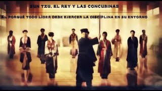 Sun Tzu, el rey y las concubinas I Porqué todo líder debe ejercer la disciplina en su entorno