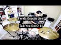 Florida Georgia Line - Talk You Out Of It (Drum Cover)