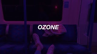 Chase Atlantic - Ozone / Lyrics