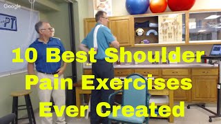 10 Best Shoulder Pain Exercises Ever Created-Stretch & Strengthen