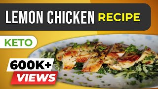 Lemon Chicken With Keto Greens | Easy & Best Keto Recipe | BeerBiceps Fitness