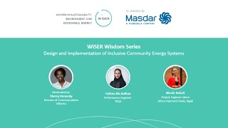 WISER Wisdom Series - 'Design and implementation of inclusive, community energy systems.'