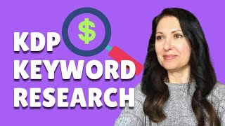 Profitable KDP Keyword Research Method - Easy and free, great for beginners
