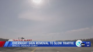 Overnight sign removal on I-481 in Manlius