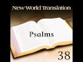 PSALMS chapters 1-88 New World Translation of the Holy Scriptures.