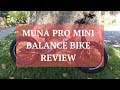 Muna Balance Bike Review