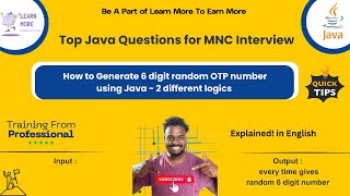 QA Interview Prep: Generate a Random 6-Digit Number in Java (6 digit OTP generation)