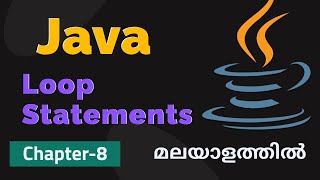 Java Loop Statements #for #while | Basics Of Java Programming - 9 | Basics Of Java Malayalam