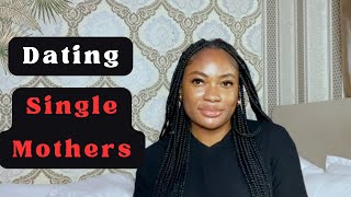 Watch This Before Dating A Single Mom | RealTalkWithIjay