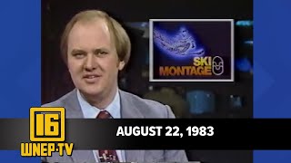 Newswatch 16 from August 22, 1983 | From the WNEP Archives