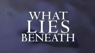 What Lies Beneath (2000) | Ambient Soundscape